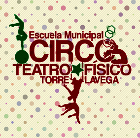 La Escuela de Circo de Torrelavega finaliza su 10ª Edición