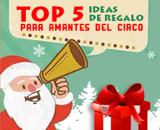 TOP 5 Regalos de Navidad para amantes del Circo
