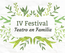 IV Festival Teatro en Familia