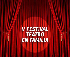 V Festival de Teatro en Familia
